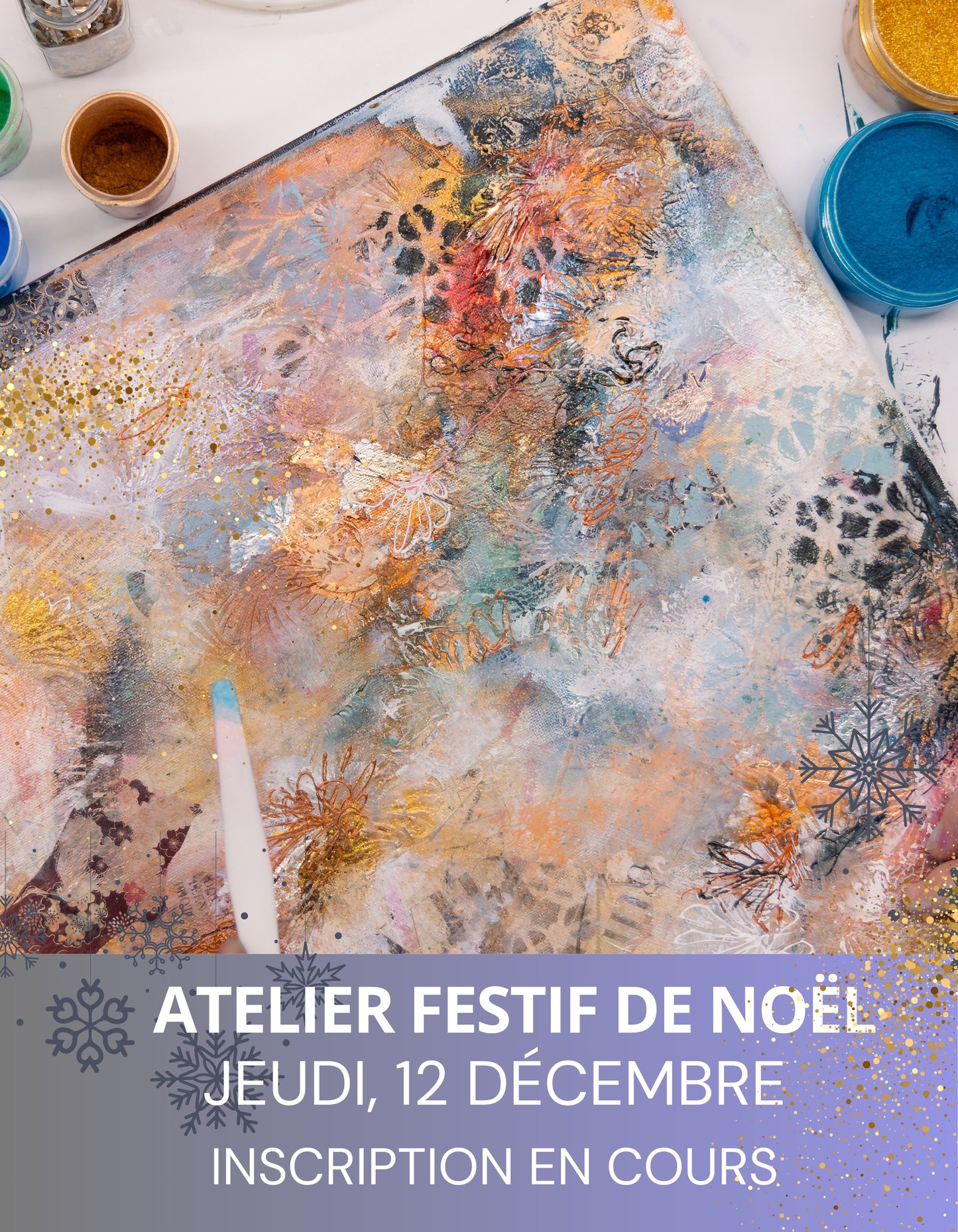 Atelier festif de Noël: Les effets métalliques, les poudres et les feuilles d'or